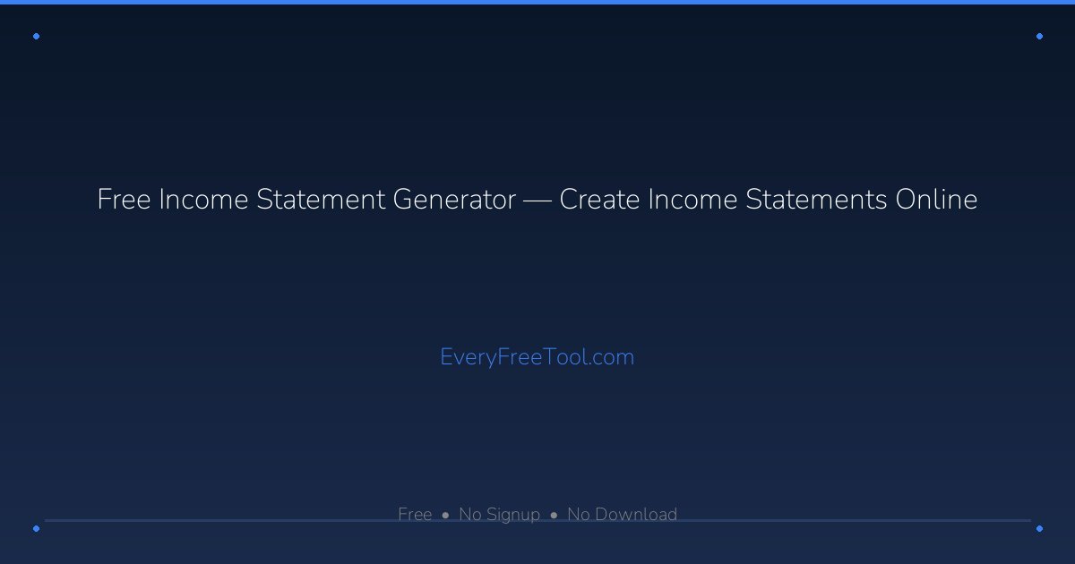 Free Income Statement Generator — Create Income Statements Online ...