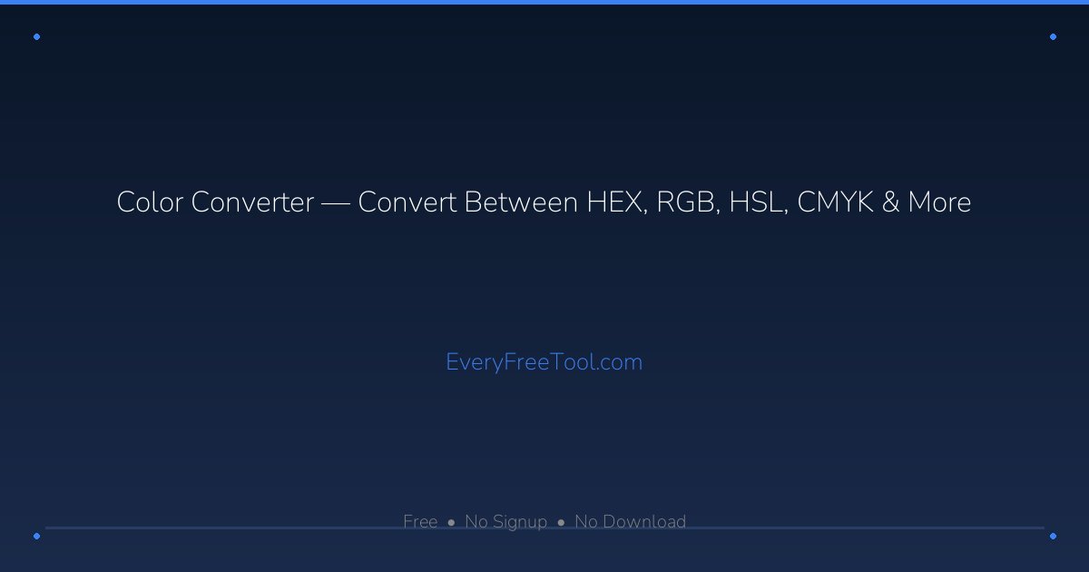 Color Converter — Convert Between HEX, RGB, HSL, CMYK & More ...