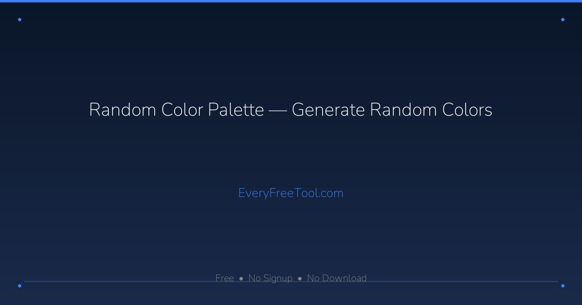 Random Color Palette — Generate Random Colors | EveryFreeTool