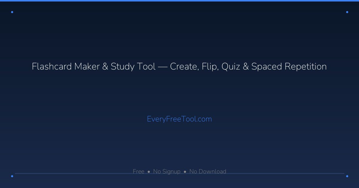 Flashcard Maker & Study Tool — Create, Flip, Quiz & Spaced Repetition ...
