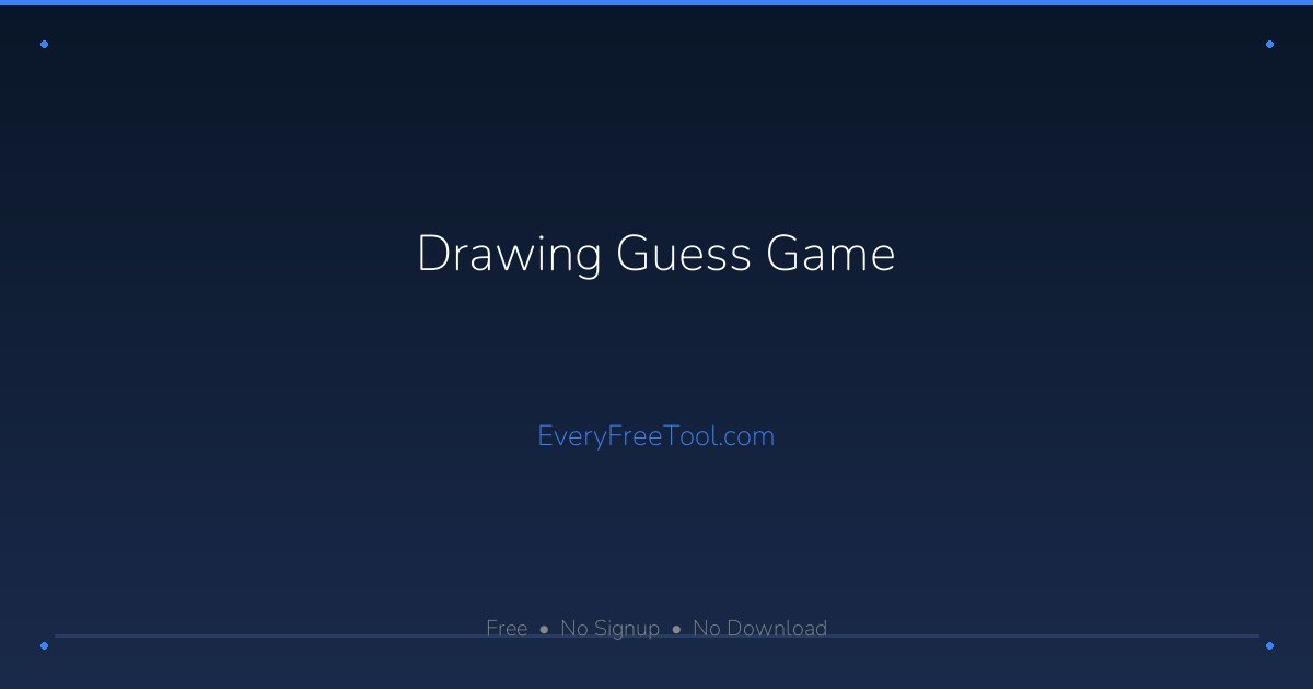 Drawing Guess Game — Free AI Drawing Game Online | EveryFreeTool