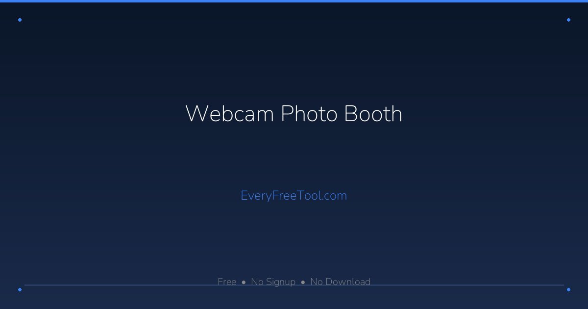 Webcam Photo Booth — Free Online Camera Filters & Photo Strips ...
