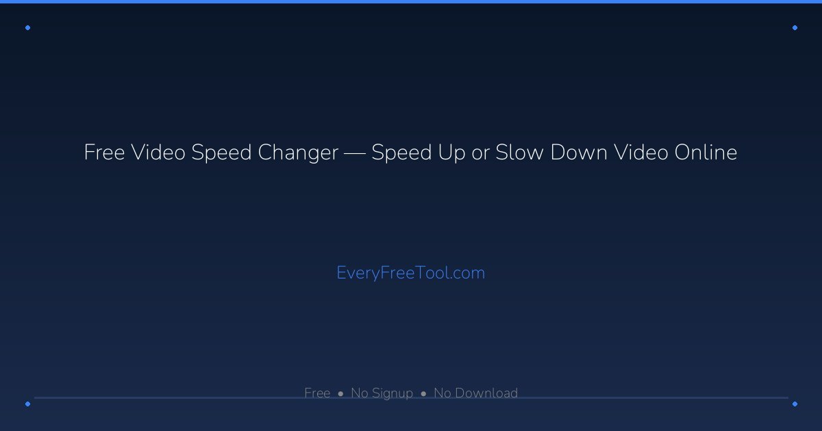 Free Video Speed Changer — Speed Up or Slow Down Video Online ...