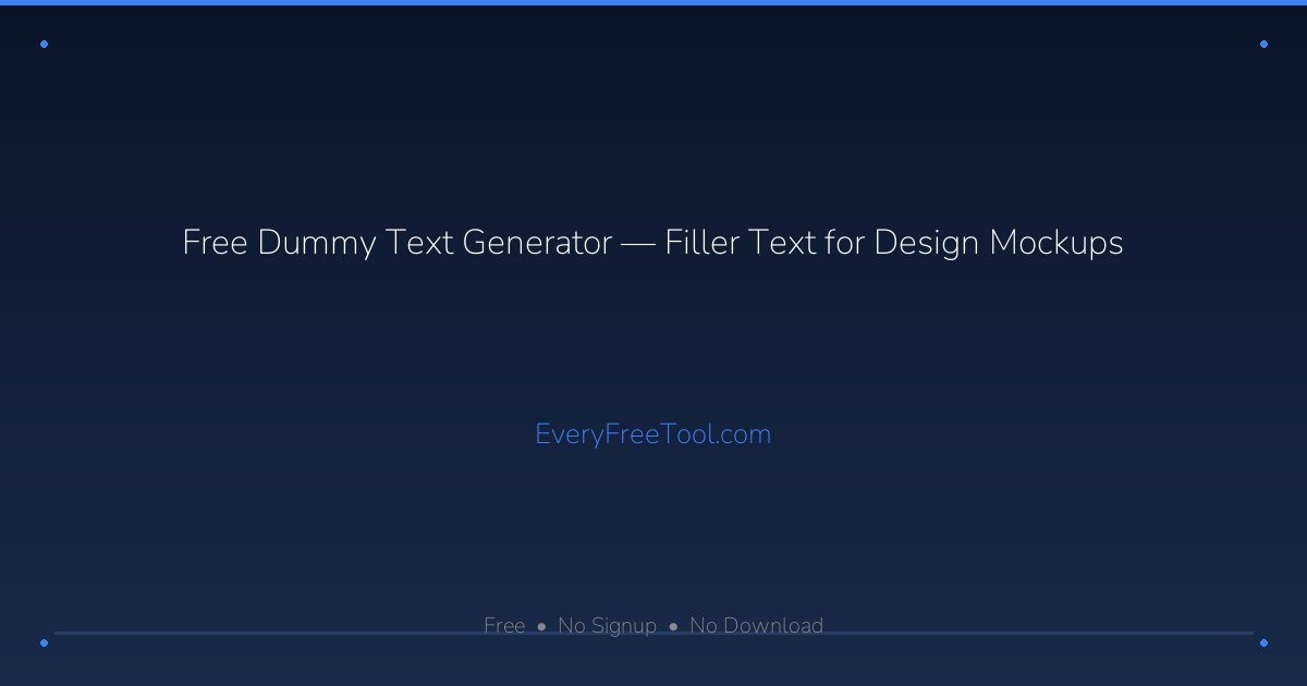 Free Dummy Text Generator — Filler Text for Design Mockups | EveryFreeTool